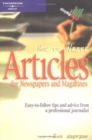 How to Write Articles for Newspapers and Magazines - Book