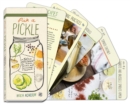 Pick a Pickle : 50 Recipes for Pickles, Relishes, and Fermented Snacks: A Cookbook - Book