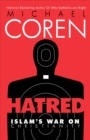 Hatred : Islam's War on Christianity - Book