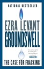 Groundswell : The Case for Fracking - Book