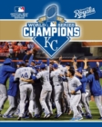 2015 World Series Champions: American League - Book