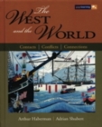 The West and the World: Contacts, Conflicts, Connections : Teacher's Resource - Book