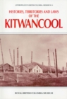 Histories, Territories and Laws of the Kitwancool - Book