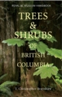 Trees and Shrubs of British Columbia - Book
