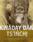Kwaday Dan Ts'inchi - eBook