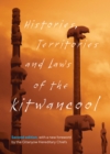 Histories, Territories and Laws of the Kitwancool : Second Edition, with a New Foreword by the Gitanyow Hereditary Chiefs - Book
