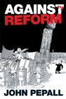 Against Reform - Book