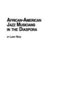 African American Jazz Musicians in the Diaspora - Book
