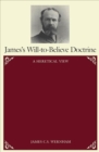 James's Will-To-Believe Doctrine - Book