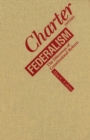 Charter versus Federalism : The Dilemmas of Constitutional Reform - Book
