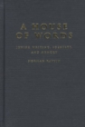 A House of Words : Jewish Writing, Identity, and Memory Volume 27 - Book