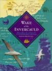 Wake of the Invercauld : Shipwrecked in the Sub-Antarctic: A Great-Granddaughter's Pilgrimage - Book
