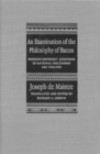 An Examination of the Philosophy of Bacon : Wherein Different Questions of Rational Philosophy Are Treated - Book