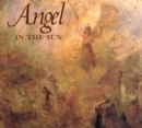 Angel in the Sun : Turner's Vision of History - Book