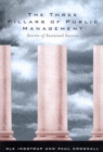 The Three Pillars of Public Management : Secrets of Sustained Success - Book