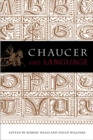 Chaucer and Language : Essays in Honour of Douglas Wurtele - Book