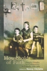 Households of Faith : Family, Gender, and Community in Canada, 1760-1969 Volume 44 - Book