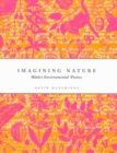 Imagining Nature : Blake's Environmental Poetics - Book