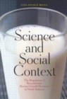 Science and Social Context : The Regulation of Recombinant Bovine Growth Hormone in North America - Book