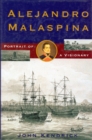 Alejandro Malaspina : Portrait of a Visionary - Book