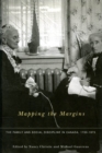 Mapping the Margins : The Family and Social Discipline in Canada, 1700-1975 - Book