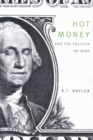 Hot Money and the Politics of Debt - Book