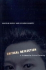 Critical Reflection : A Textbook for Critical Thinking - Book