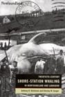 Twentieth-Century Shore-Station Whaling in Newfoundland and Labrador - Book