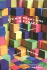 Ethnic Relations in Canada : Institutional Dynamics Volume 219 - Book