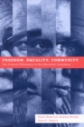 Freedom, Equality, Community : The Political Philosophy of Six Influential Canadians - Book