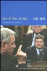 How Ottawa Spends, 2005-2006 : Managing the Minority Volume 26 - Book