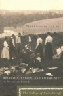 Religion, Family, and Community in Victorian Canada : The Colbys of Carrollcroft Volume 39 - Book