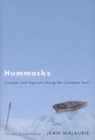 Hummocks : Journeys and Inquiries Among the Canadian Inuit - Book