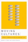Moving Cultures : Mobile Communication in Everyday Life - Book