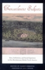 Transatlantic Subjects : Ideas, Institutions, and Social Experience in Post-Revolutionary British North America - Book