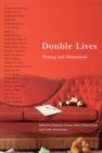 Double Lives : Writing and Motherhood - Book