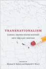 Transnationalism : Canada-United States History into the Twenty-first Century - Book