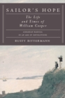Sailor's Hope : The Life and Times of William Cooper, Agrarian Radical in an Age of Revolutions - Book