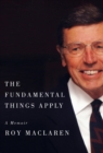 The Fundamental Things Apply : A Memoir - Book