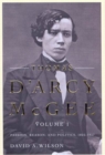 Thomas D'Arcy McGee, Volume 1 : Passion, Reason, and Politics, 1825-1857 - Book