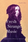 Fresh Strange Music : Elizabeth Barrett Browning's Language - Book
