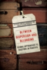 Between Dispersion and Belonging : Global Approaches to Diaspora in Practice Volume 2 - Book