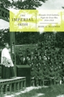 Imperial Irish : Canada's Irish Catholics Fight the Great War, 1914-1918 - eBook