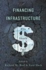 Financing Infrastructure : Who Should Pay? - Book