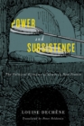 Power and Subsistence : The Political Economy of Grain in New France Volume 3 - Book