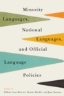Minority Languages, National Languages, and Official Language Policies - Book