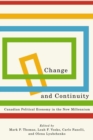 Change and Continuity : Canadian Political Economy in the New Millennium - eBook