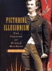 Pictorial Illusionism : The Theatre of Steele MacKaye - eBook