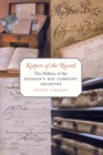 Keepers of the Record : The History of the Hudson's Bay Company Archives - eBook