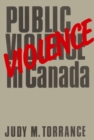 Public Violence in Canada, 1867-1982 - eBook